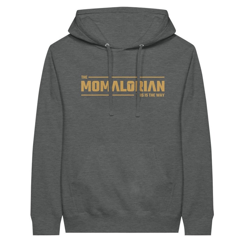 Idea regalo per la festa della mamma Felpa con cappuccio Momalorian per la mamma Felpa con cappuccio Star Wars Regalo per la festa della mamma per la neomamma Regalo Mandalorian per la festa della mamma Graphite Heather