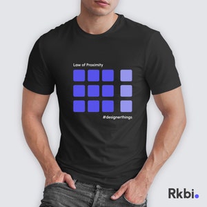 Law of Proximity - Unisex T-Shirt Gift Idea for UX Designer T-Shirt Gift for Designer Farewell T-Shirt Gift Idea Laws of UX Gift
