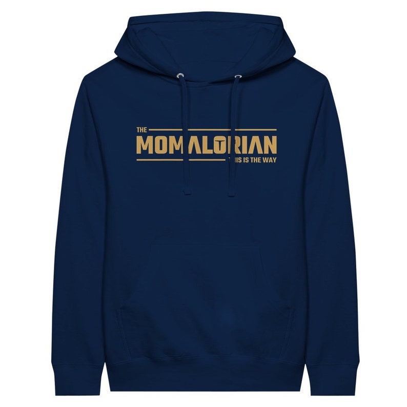 Idea regalo per la festa della mamma Felpa con cappuccio Momalorian per la mamma Felpa con cappuccio Star Wars Regalo per la festa della mamma per la neomamma Regalo Mandalorian per la festa della mamma Navy