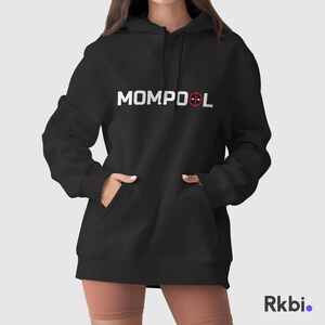 Mother's Day Gift Idea Mompool Pull Over Hoodie for Best Moms Hoodie Gift Idea for Deadpool Hoodie Cool Gift Idea for Mother's Day Hoodie