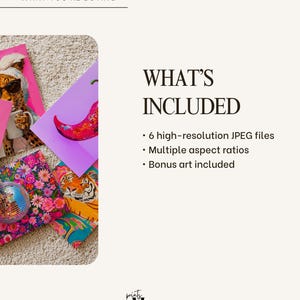 May include: A digital product listing featuring the text WHAT YOU'RE BUYING and WHAT'S INCLUDED, listing 6 high-resolution JPEG files, multiple aspect ratios, and bonus art. The image displays colorful art prints of a leopard, chili, and tiger.