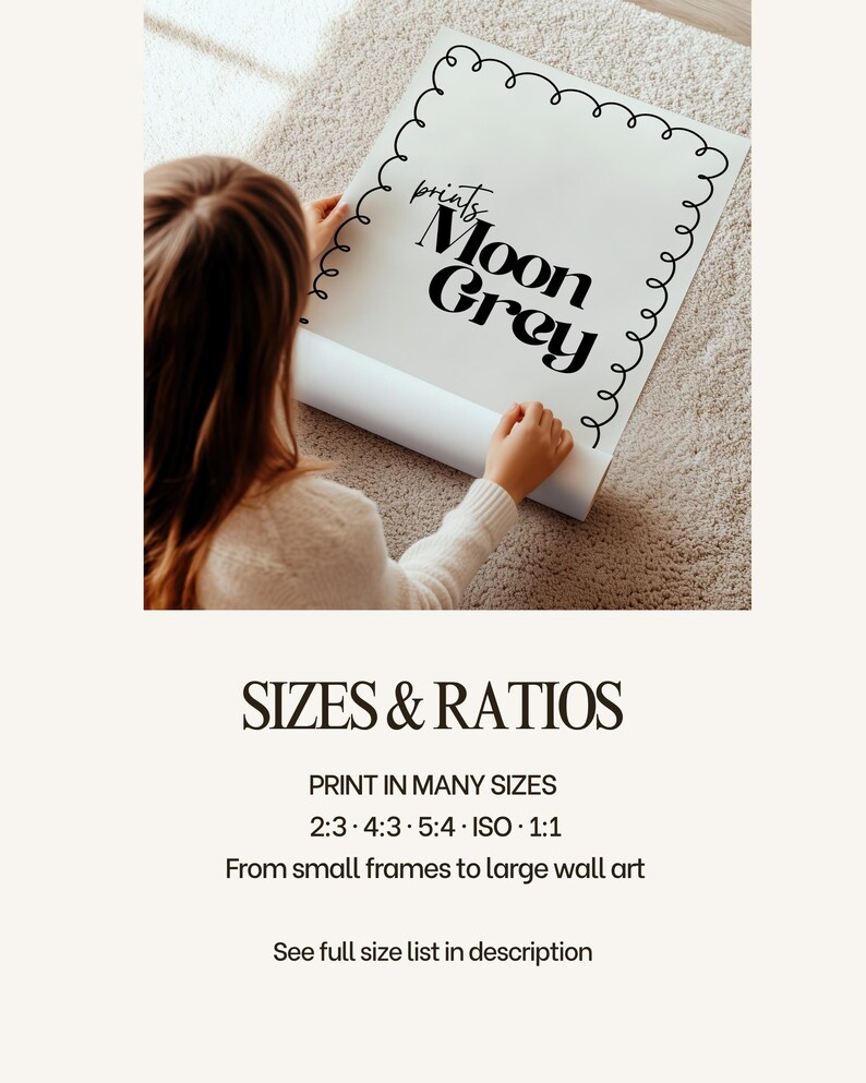 May include: A white rectangular paper print featuring a black hand-drawn scalloped border and the black text "prints Moon Grey" in a stylized font. The print is displayed with information regarding various aspect ratios including 2:3, 4:3, 5:4, ISO, and 1:1.