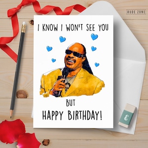 Funny Stevie Wonder Birthday Card: Social Distancing Gift