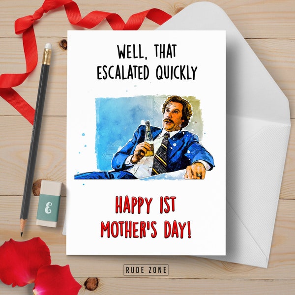 Funny Ron Burgundy Mothers Day Greeting Card | 1st Mothers Day | Anchorman Mothers Day Card for Mom  | Great Gift | Personalized