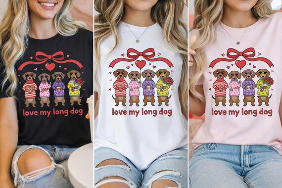 Love My Long Dog Shirt Cute Dachshund Valentine T-Shirt, Dog Lover Gift, Wiener Dog Graphic Tee, Funny Sausage Dog Shirt