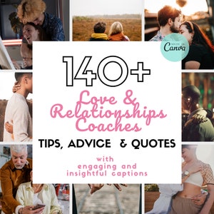 Op de afbeelding: Een collage van afbeeldingen met stellen in verschillende poses, met de tekst "140+ Love & Relationships Coaches TIPS, ADVICE & QUOTES with engaging and insightful captions" die over de afbeeldingen heen is gelegd. De tekst "MADE IN Canva" is ook zichtbaar in de collage.