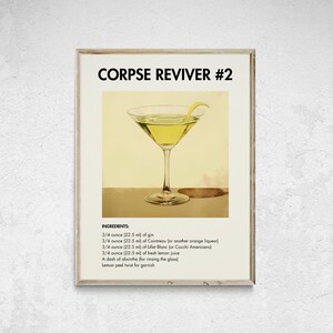 Corpse Reviver #2 Cocktail Printable, Corpse Reviver No 2 Cocktail Poster, Classic Cocktail Print, Cocktail Wall Art, Wall Decor Cocktails