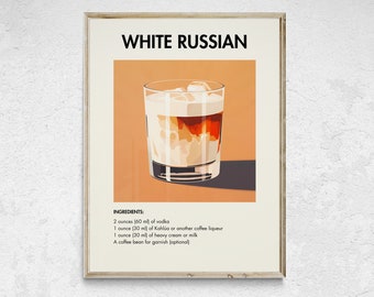 May include: A printable poster with a vintage aesthetic featuring a glass of White Russian cocktail. The poster includes the ingredients for the cocktail: 2 ounces (60 ml) of vodka, 1 ounce (30 ml) of Kahlúa or another coffee liqueur, 1 ounce (30 ml) of heavy cream or milk, and a coffee bean for garnish (optional).