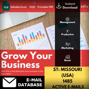 May include: A red and yellow graphic with the text "Grow Your Business" and "With this e-mail data grow your business at the top-notch!"  The graphic also includes a bar chart, a line graph, and a white envelope icon. The text "E-MAIL DATABASE" is below the envelope icon. The text "ST: MISSOURI (USA) 1485 ACTIVE E-MAILS" is in the lower right corner of the graphic.