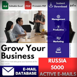 May include: A blue and white graphic with the text "Grow Your Business" and "Russia 5000 Active E-mails". The graphic features a group of people sitting at a table with laptops and a woman standing and presenting. The graphic also includes icons representing management, productivity, marketing, and a boost.