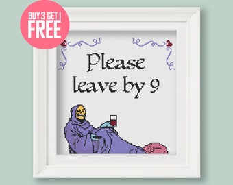 Funny Cross Stitch Pattern [PDF] - Skeletor Meme "Please Leave by Nine"  - 8.5’’ (21 cm) Beginner Embroidery with Instructions