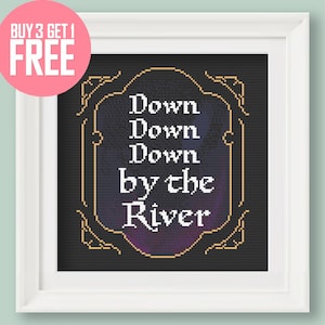 Baldur&#39;s Gate Quote Cross Stitch Pattern [PDF] - Down, Down, Down By The River - 7’’ (17 cm) Beginner Embroidery with Instructions