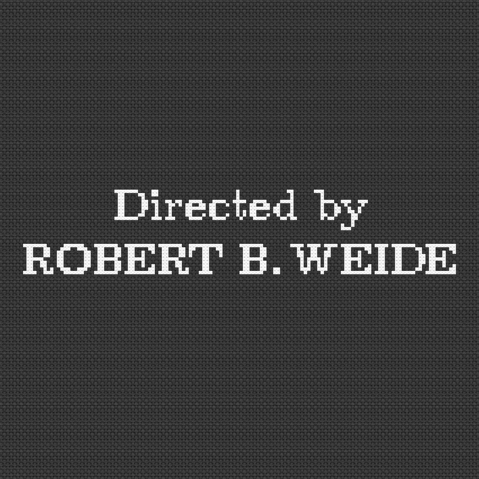 Directed By Robert B Weide Meme Original Cross Stitch Pattern PDF Directed by Robert B. Weide Meme, 8 20 Cm