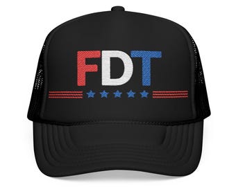 Patriotische FDT-bestickte Anti-Trump-Schaumstoff-Truckerkappe