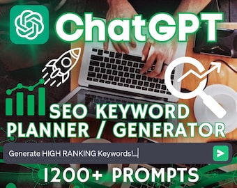 1200+ ChatGPT Keyword & SEO Generation Prompts | Google Sheets Spreadsheet | SEO/Keyword Planner | Keyword Research | Rank Highly | EZwithAI