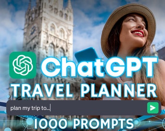 1000+ ChatGPT Travel Planner Prompts | Google Sheets Spreadsheet | Vacation & Holiday Planner | Plan Your Trip With AI | EZwithAI
