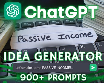 900+ ChatGPT Passive Income Idea Prompts | Google Sheets Spreadsheet | Start A Profitable Business | Ideas Generator | | EZwithAI
