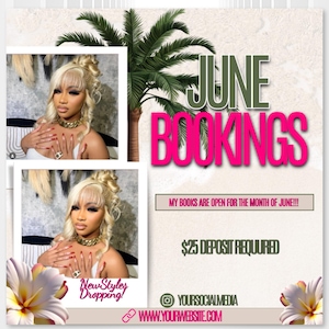 May include: A beauty flyer with the text "JUNE BOOKINGS" in green and pink. The flyer includes two photos of a woman with blonde hair and gold jewelry. The text "New Styles Dropping!" is also included.