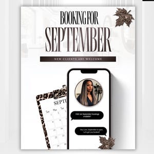 May include: A digital flyer template featuring the text Booking for September and New Clients Are Welcome. It includes a smartphone displaying a chat interface with a profile photo, a leopard print clipboard with a calendar, and brown maple leaf accents.