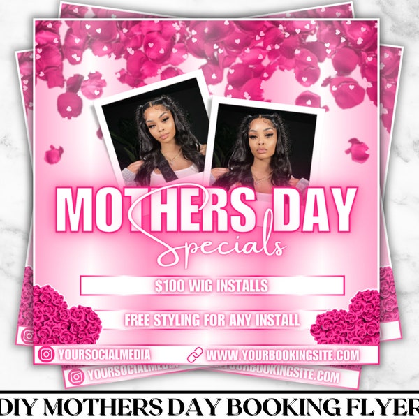 DIY Mothers Day Booking Flyer, Mothers Day Deals, Mothers Day flyer, Holiday Deals Flyer, Makeup, Hair, Lashes, Nails, DIY Canva Template