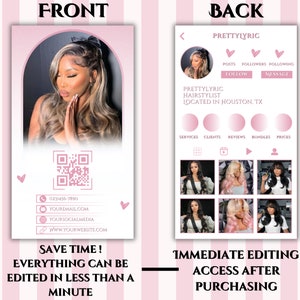May include: A pink and white business card with a QR code, phone number, email address, and social media handles. The card also includes the text "SAVE TIME! EVERYTHING CAN BE EDITED IN LESS THAN A MINUTE".