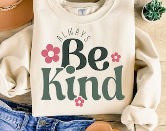 Always Be Kind Svg, Kindness Svg, Retro Svg, Kindness Svg Png Eps,  Inspirational Svg, Inspirational Quotes Svg, Positive Svg, Png Cut File