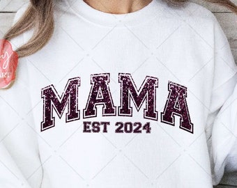 Mama EST 2024 PNG Glitter, Festa della mamma Svg, Mama Png, Mama Shirt Designs, Regalo per la mamma, Disegni di sublimazione, Download digitale