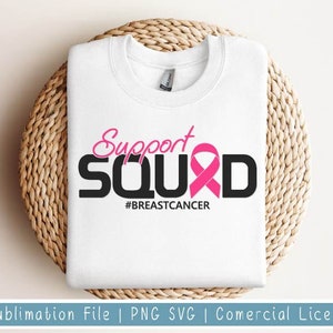 Escuadrón de apoyo SVG Guerrero del cáncer de mama svg png, cinta rosa svg, sobreviviente de cáncer svg, lucha contra el cáncer svg, archivos png para la sublimación cricut