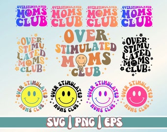 Overstimulated Mom Club Bundle SVG, Mom's Tee's Design, Wavy Svg, Perfect for DIY Gifts and Crafts SVG, Cricut and Silhouette Cut File