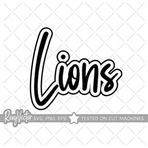 Lions SVG, school spirit shirts svg, school mascot svg, lions school team svg, teacher shirt svg, eps, dxf, png, jpg, vinyl, Lions cut file