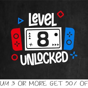 Level 8 Unlocked Birthday SVG, 8.Geburtstag Gamer Boy svg, Gamer Shirt svg für 8-jährige, Kids Gaming SVG Digital File für Cricut & PNG