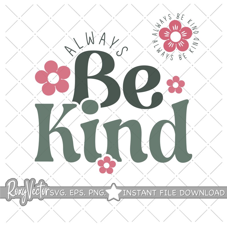 Always Be Kind Svg, Kindness Svg, Retro Svg, Kindness Svg Png Eps ...