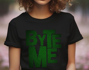 Camiseta divertida de computadoras - Diseño de código binario - Humor de computadora geek - Camiseta de TI. Regalo para programadores atrevidos, nerds de la tecnología y profesores de ciencias.