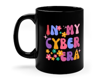 In My Cyber Era Floral Mug - Colorful Design - Cybersecurity Coffee Cup - Tech Fashion. Information Security professionals, GRC and PT