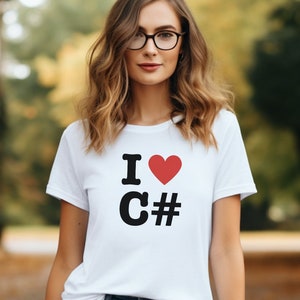 Camiseta divertida del programador - Camiseta I Love C# - Camiseta para entusiastas de la programación. Regalo para codificadora, ingeniera de software y profesora de ciencias Woman in Tech