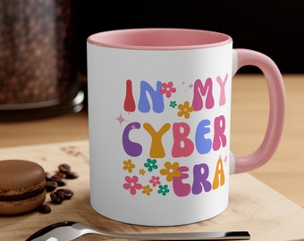 Cyber Security Coffee Cup-  In My Cyber Era- Pink Mug with Flowers - Floral Cyberpunk Gift - Unique Geek Tea Mug - Computer Technology Lover