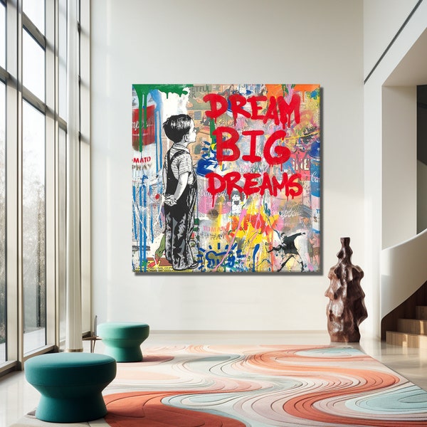 Dream Big Dream Pop Art Canvas Print, Banksy Art, Dream Big Dream Graffiti, Street Graffiti Wall Art, Banksy Boy Square Canvas