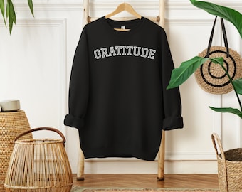 Gratitude Sweatshirt, Mental Health Sweatshirt, Gratitude Gift, Yoga Sweatshirt, Crew Neck Sweatshirt, Spiritual Sweatshirt, Thankful Shirt