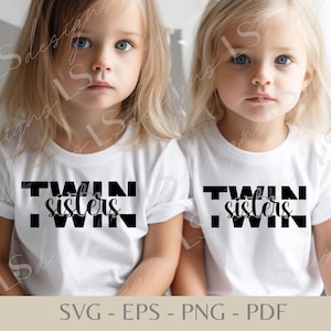 Design SVG de irmãs gêmeas, arquivo SVG infantil para criança, bebê, geminação, download digital de camisa de gêmeos l Designs de camisa de família correspondentes, bebê gêmeo