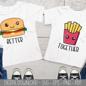 Disegno SVG per bambini gemelli, file SVG per hamburger e patatine fritte, PNG per gemelli, download digitale di magliette per gemelli, disegni carini per famiglie abbinate, meglio insieme