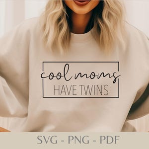 Mamás geniales tienen gemelos SVG digital l Diseño de mamá gemela l Camiseta de mamá gemela DIY l Madre gemela PNG l Mamá de múltiples Descarga digital
