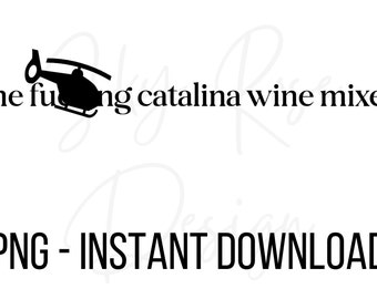 the F Catalina Wein Mixer - Step Brothers - png Sofort Download