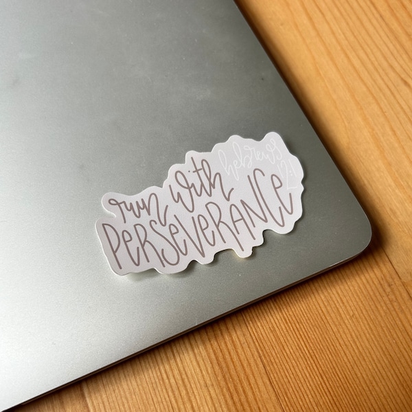 Run with Perseverance Sticker |  High Quality Matt Christian Sticker | Hebrews 12:1