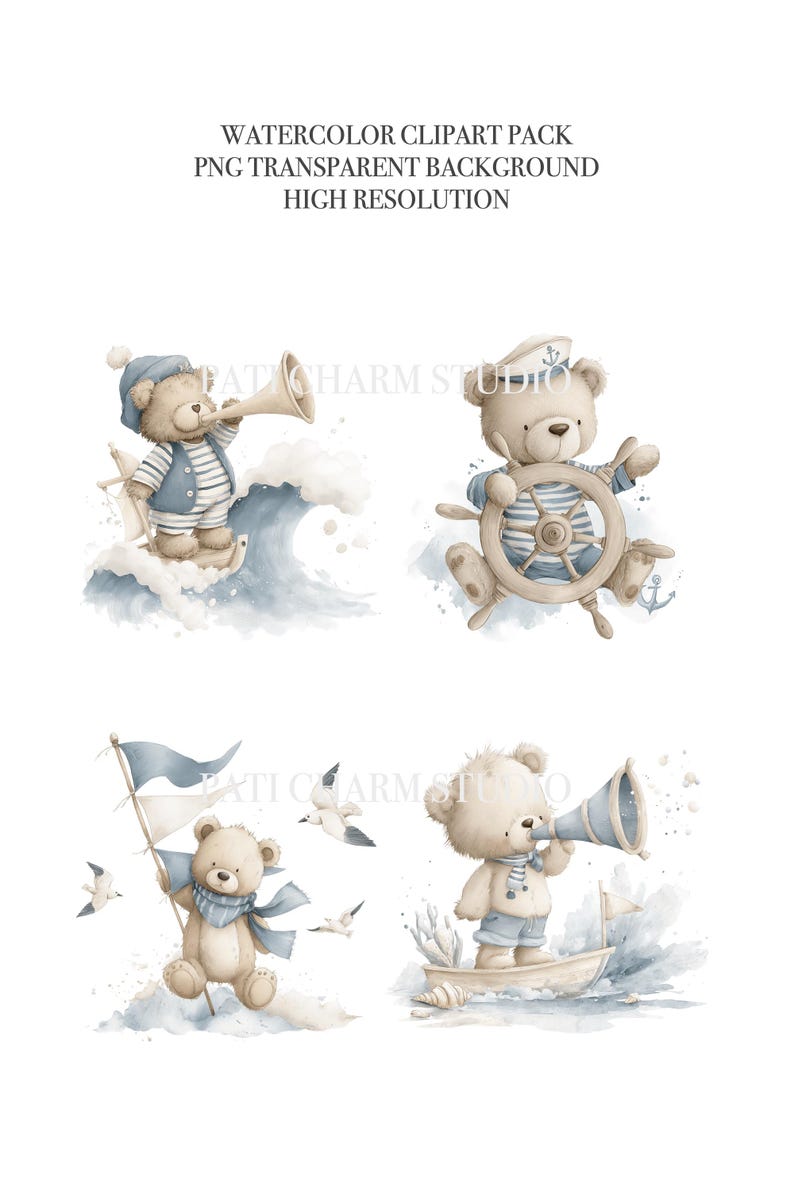 May include: Watercolor clipart pack featuring four teddy bears in nautical themes. One bear is on a sailboat, another at the helm, a third with a flag, and the last in a boat with a megaphone. The bears are in shades of blue and beige.