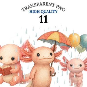 11 Axolotl Clipart PNG, Cute Kawaii Axolotl Stickers, Watercolor Baby Axolotl Art, Nursery Whimsical Reptile Clipart, Fast Download