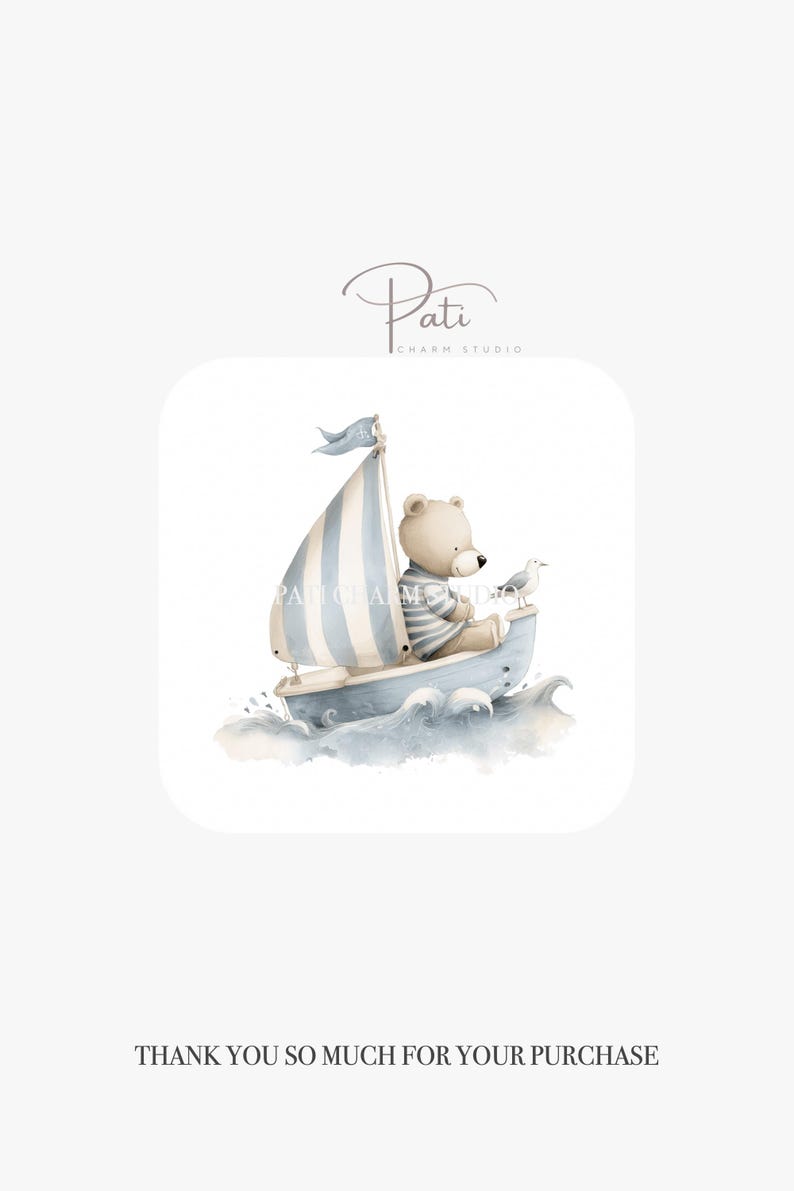 May include: Watercolor illustration of a teddy bear sailing in a blue sailboat with a striped sail. A seagull sits on the boat's edge. The image has a nautical theme and includes the text "THANK YOU SO MUCH FOR YOUR PURCHASE".