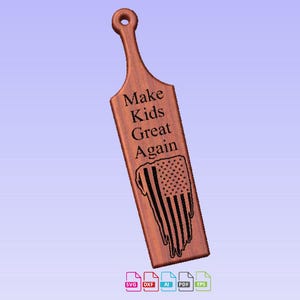 Make Kids Great Again Paddle CNC File – Novelty Gag Gift (Digital File)