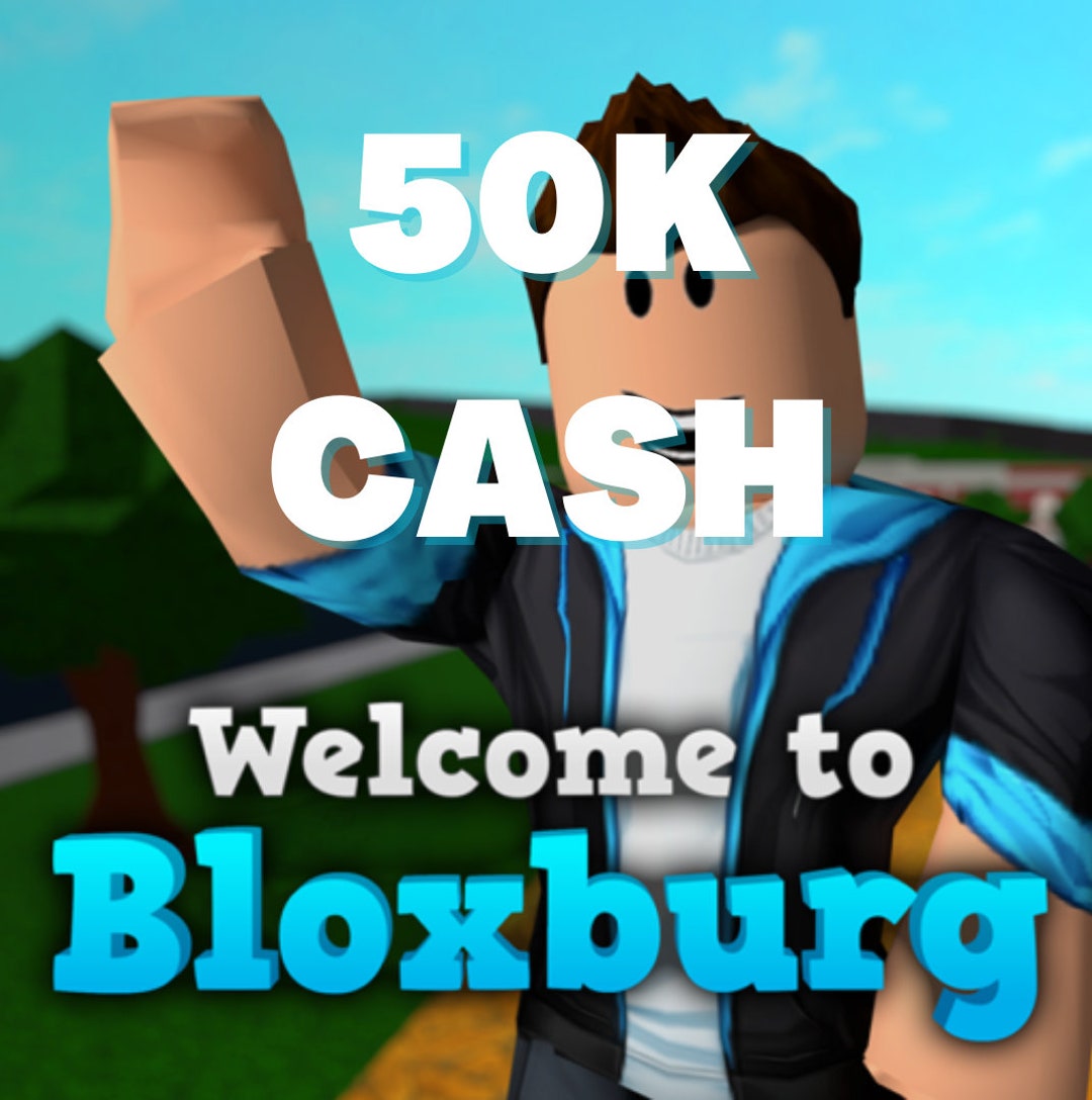 50K Bloxburg Cash Roblox to Bloxburg Etsy