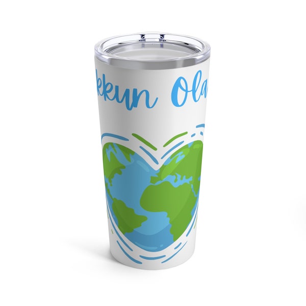 Tikkun Olam Tumbler 20oz