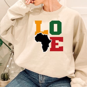 Black History Month Sweatshirt, Love Africa Sweatshirt, Black Lives Matter Sweatshirt, Africa Sweatshirt, Map of Africa, Human Rights